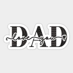 Father's Day Tribute: Celebrating the Legacy of Fathers Sticker